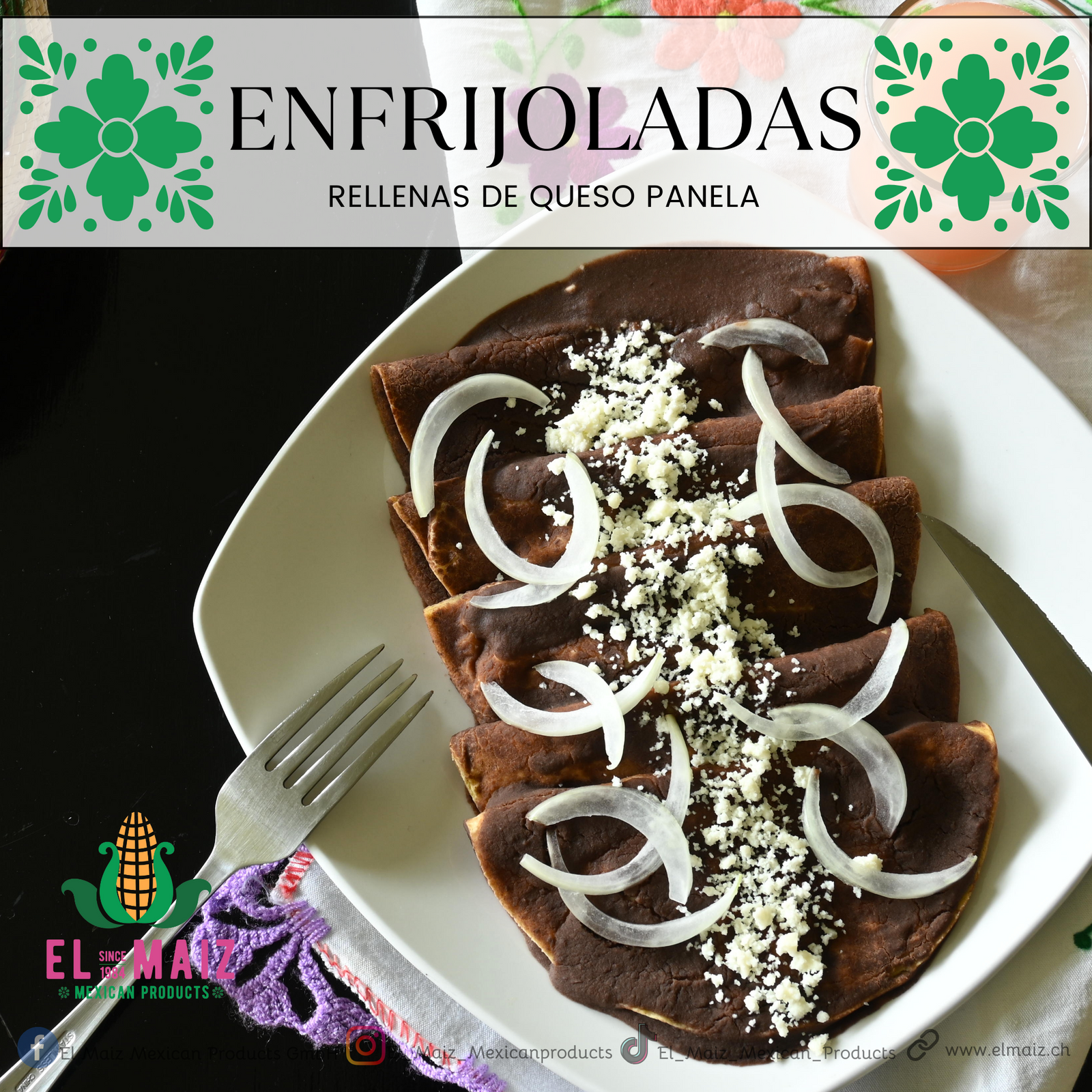 Enfrijoladas Rellenas de Queso Panela