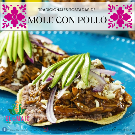 Tostadas de Pollo con Mole